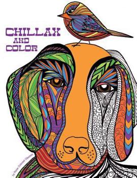 Paperback Chillax and Color: Adult Coloring Book