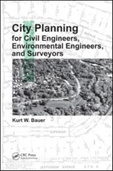 Hardcover City Planning for Civil Engineers, Environmental Engineers, and Surveyors Book