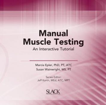 CD-ROM Manual Muscle Testing: An Interactive Tutorial Book