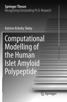 Paperback Computational Modelling of the Human Islet Amyloid Polypeptide Book