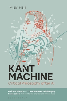 Paperback Kant Machine: Critical Philosophy After AI Book