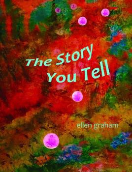 Paperback The Story You Tell Book