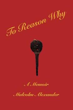 Paperback To Reason Why: A Memoir Book