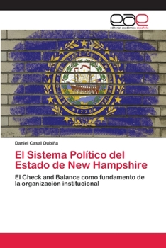 Paperback El Sistema Político del Estado de New Hampshire [Spanish] Book