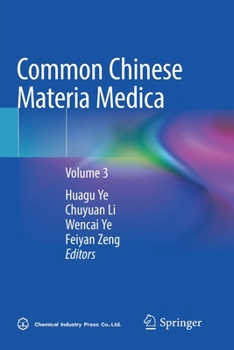 Paperback Common Chinese Materia Medica: Volume 3 Book
