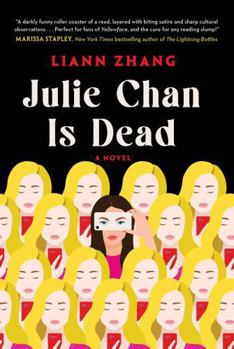 Paperback Julie Chan Is Dead: A Novel Book