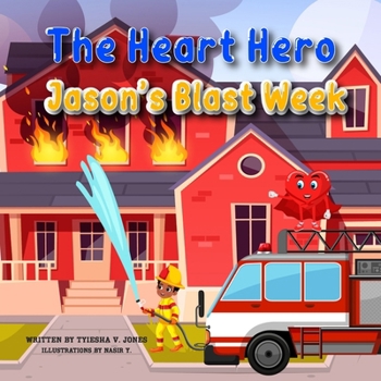 Paperback The Heart Hero Jason's Blast Week Book