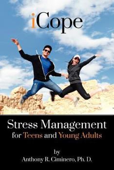 Paperback iCope: Stress Management for Teens and Young Adults Book