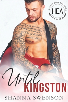Until Kingston - Book  of the Happily Ever Alpha World