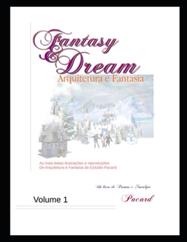 Paperback Fantasy & Dream: Arquitetura & Fantasia [Portuguese] Book