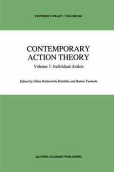 Hardcover Contemporary Action Theory Volume 1: Individual Action Book