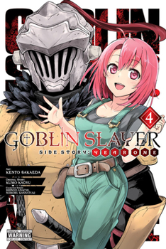 Paperback Goblin Slayer Side Story: Year One, Vol. 4 (Manga) Book