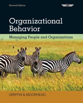 Hardcover Organizational Behavior: Managing People and Organizations Book