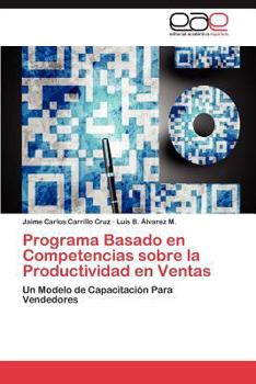 Paperback Programa Basado En Competencias Sobre La Productividad En Ventas [Spanish] Book