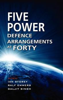 Hardcover The Five Power Defence Arrangements at Forty Book