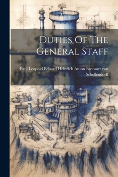 Paperback Duties Of The General Staff Book