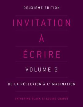 Paperback Invitation à écrire, deuxième édition (Volume 2) Book