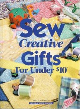 Hardcover Sew Creative Gifts Under $10 Book