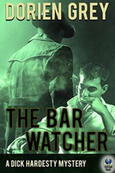 Hardcover The Bar Watcher (A Dick Hardesty Mystery, #3) Book