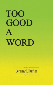 Paperback Too Good A Word Book