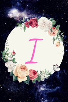 I: Wonderful Monogram Initial Notebook with the letter I! The perfect gift for women, girls, teenagers.  It'll be great as a notebook, a journal. Dimensions 6x9, 110 pages in line.