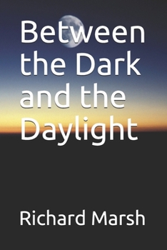 Paperback Between the Dark and the Daylight Book
