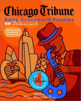 Paperback Chicago Tribune Daily Crosswords, Volume 4 Book