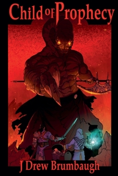 Child of Prophecy (Tirumfall Trilogy) - Book #2 of the Tirumfall Trilogy