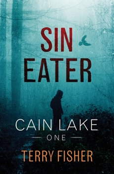 Paperback Cain Lake 1: Sin Eater Book