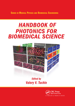 Paperback Handbook of Photonics for Biomedical Science Book