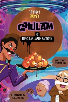 Paperback Ghulam & The Gulab Jamun Factory Book