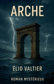 Arche (French Edition)