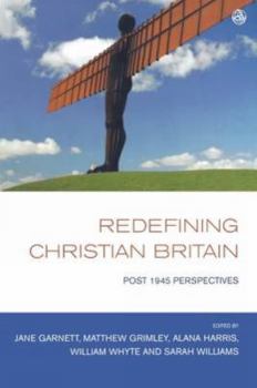 Paperback Redefining Christian Britain: Post 1945 Perspectives Book