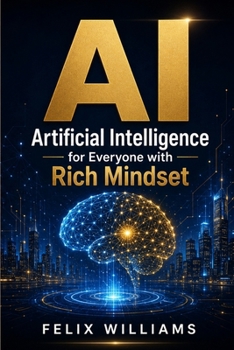 Paperback AI: Artificial Intelligence for Everyone with Rich Mindset Book