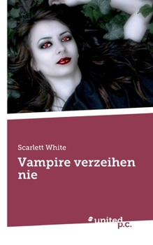 Vampire verzeihen nie (German Edition)