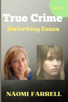 Paperback True Crime Disturbing Cases: Vol 9 Book