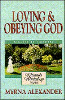 Paperback Loving and Obeying God Book