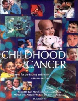 Childhood Cancer: Information for the Patient and Family