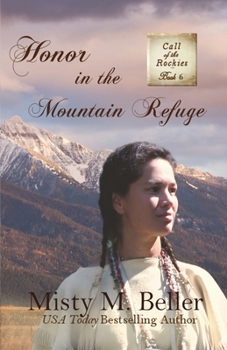 Paperback Honor in the Mountain Refuge Book