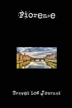 Paperback Florence: A 6 x 9 Lined Travel Log Journal Book