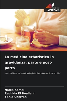 Paperback La medicina erboristica in gravidanza, parto e post-parto [Italian] Book