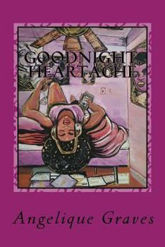 Paperback Good Night, Heartache Book