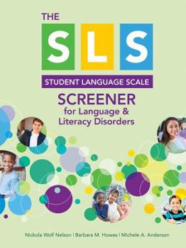 Misc. Supplies Sls Screener for Language & Literacy Disorders Book