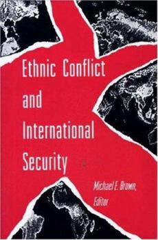 Paperback Ethnic Conflict and International Security Book