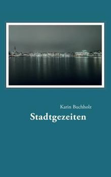Paperback Stadtgezeiten [German] Book