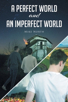 Paperback A Perfect World and An Imperfect World Book