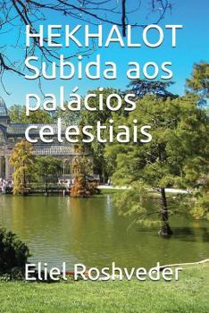 Paperback HEKHALOT Subida aos palácios celestiais [Portuguese] Book