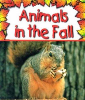 Hardcover Animals in the Fall Book