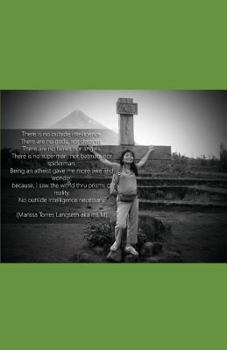 Paperback No Outside Intelligence: Autobiography of Marissa Torres Langseth Book