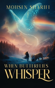 Hardcover When Butterflies Whisper Book